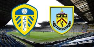 Soi Kèo Leeds Vs Burnley Ngày 14/09 Vòng 5 Hạng Nhất Anh